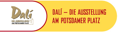 Dali - die Ausstellung am Potzdamer Platz
