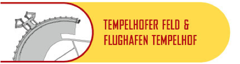 Thempelhofer Feld und Flughafen Thempelhof